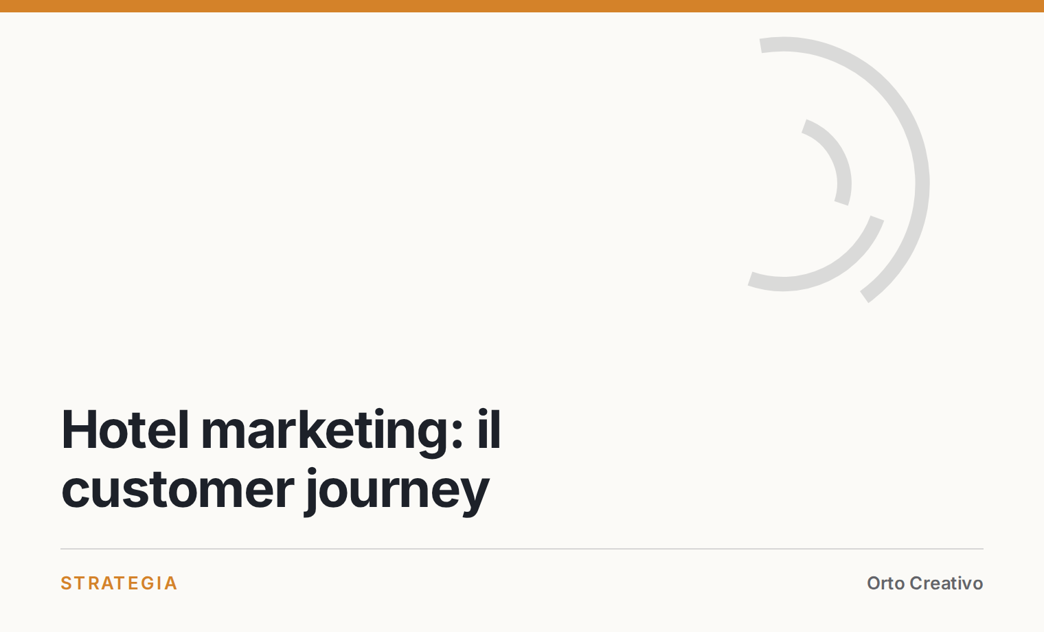 hotel-marketing-customer-journey Hotel marketing: il customer journey — copertina dell'articolo di Orto Creativo