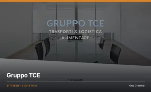 Gruppo TCE — sito dell'azienda di trasporti e logistica, a cura di Orto Creativo cattura nuova