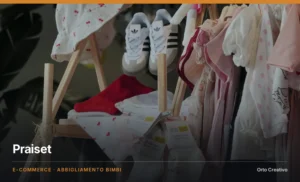 Praiset — Meta Ads per l'e-commerce d'abbigliamento bimbi a cura di Orto Creativo