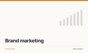 Brand marketing — copertina dell'articolo di Orto Creativo